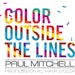Paul Mitchell Announces the five winners of the Color Outside the Lines Contest for 2023.